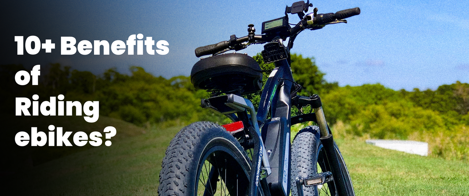 10+ Benefits of Riding ebikes?