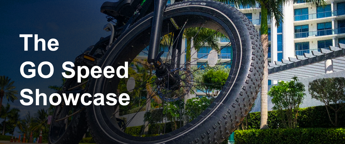 Go Speed Go The GO Speed Showcase – Gopowerbike